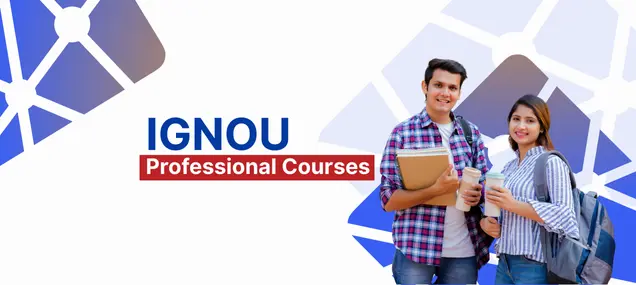 IGNOU Professional Courses